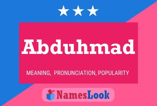 Abduhmad Name Poster