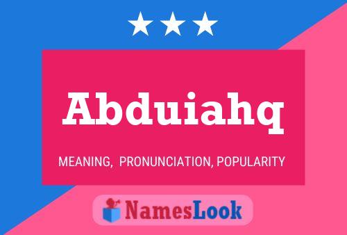 Abduiahq Name Poster