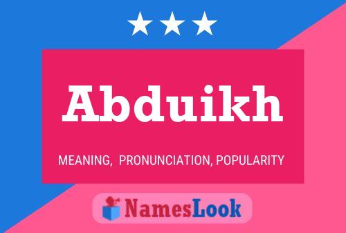 Abduikh Name Poster