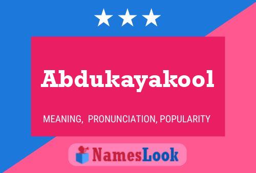 Abdukayakool Name Poster