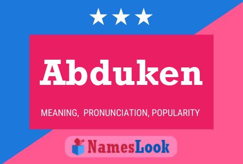 Abduken Name Poster