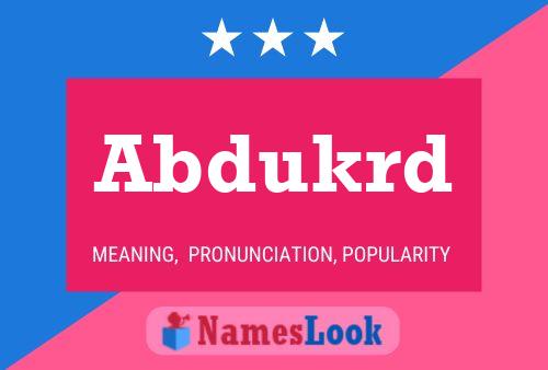 Abdukrd Name Poster