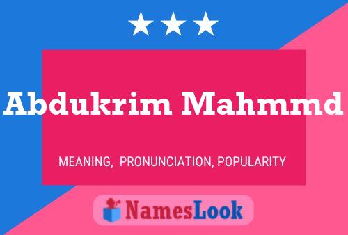 Abdukrim Mahmmd Name Poster