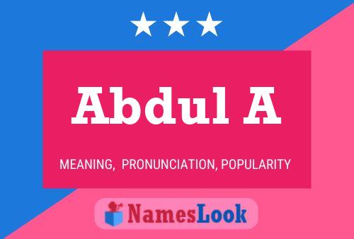 Abdul A Name Poster