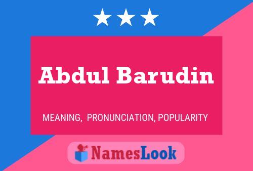 Abdul Barudin Name Poster