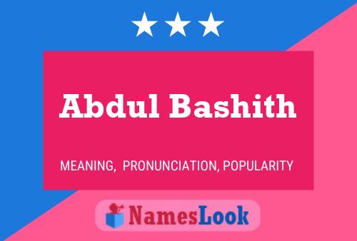 Abdul Bashith Name Poster