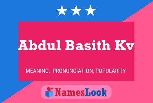 Abdul Basith Kv Name Poster