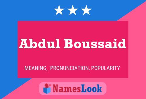 Abdul Boussaid Name Poster