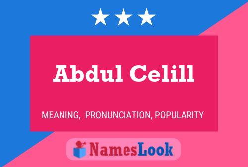 Abdul Celill Name Poster