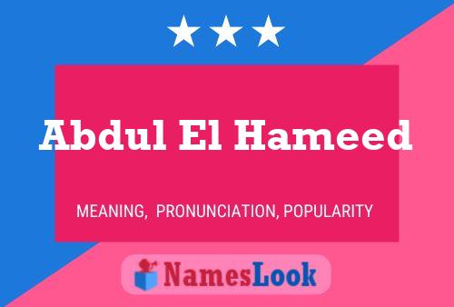 Abdul El Hameed Name Poster