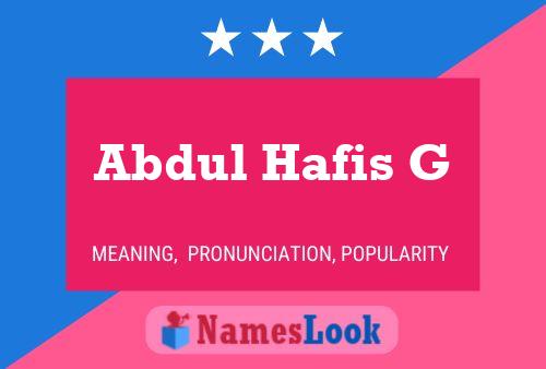 Abdul Hafis G Name Poster