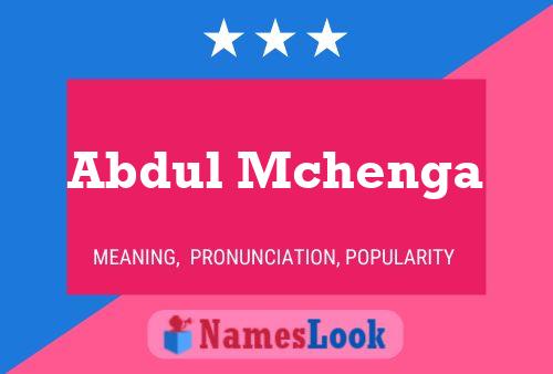 Abdul Mchenga Name Poster