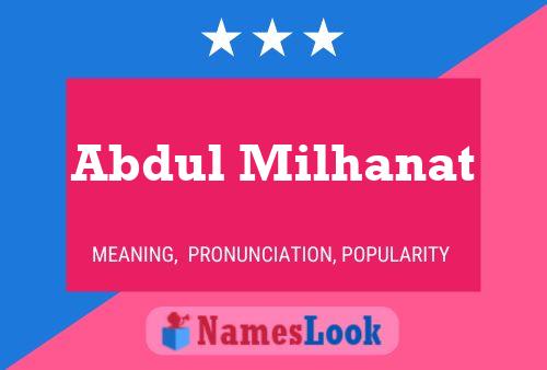 Abdul Milhanat Name Poster