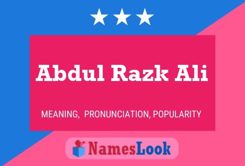 Abdul Razk Ali Name Poster