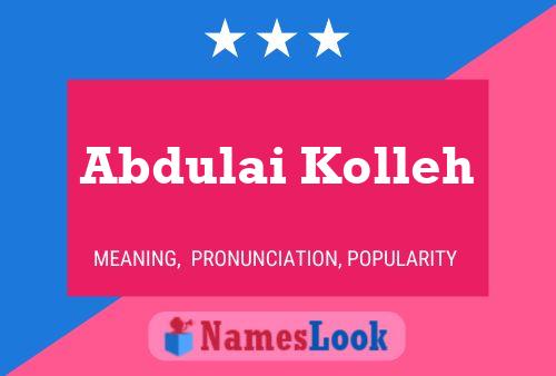 Abdulai Kolleh Name Poster