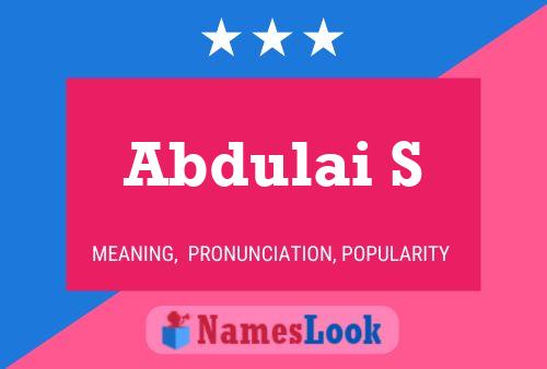 Abdulai S Name Poster