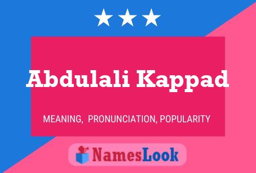 Abdulali Kappad Name Poster