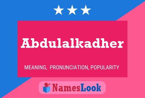 Abdulalkadher Name Poster