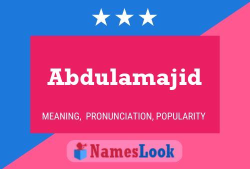 Abdulamajid Name Poster