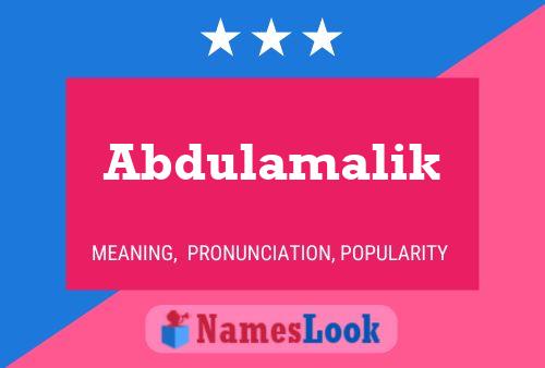 Abdulamalik Name Poster