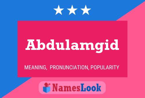 Abdulamgid Name Poster