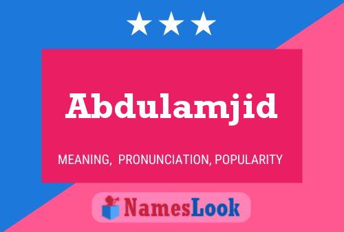 Abdulamjid Name Poster