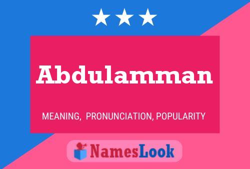 Abdulamman Name Poster