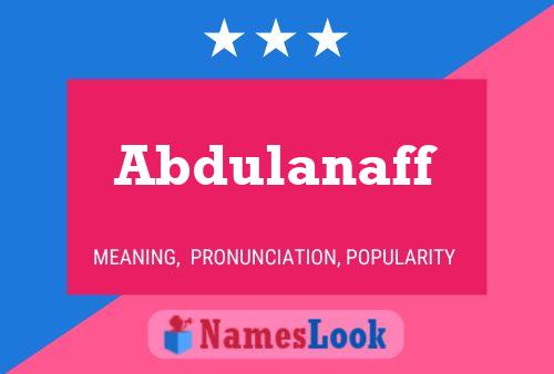 Abdulanaff Name Poster