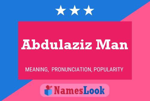 Abdulaziz Man Name Poster