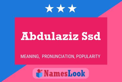 Abdulaziz Ssd Name Poster