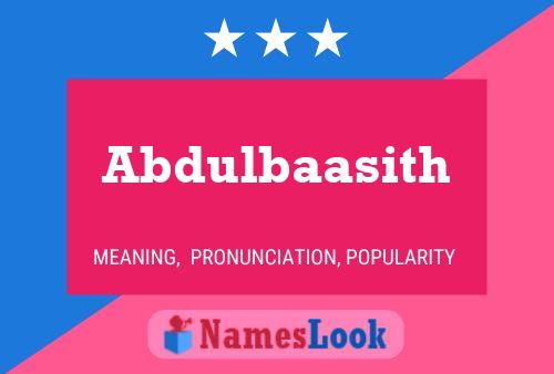 Abdulbaasith Name Poster