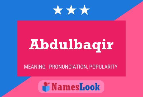 Abdulbaqir Name Poster