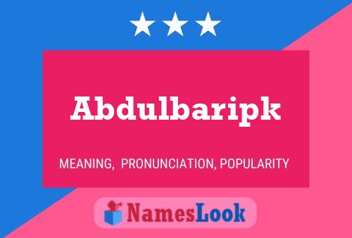 Abdulbaripk Name Poster