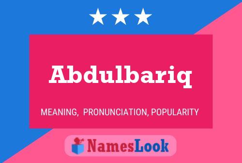 Abdulbariq Name Poster