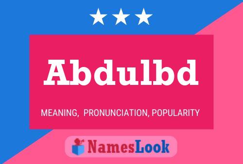 Abdulbd Name Poster