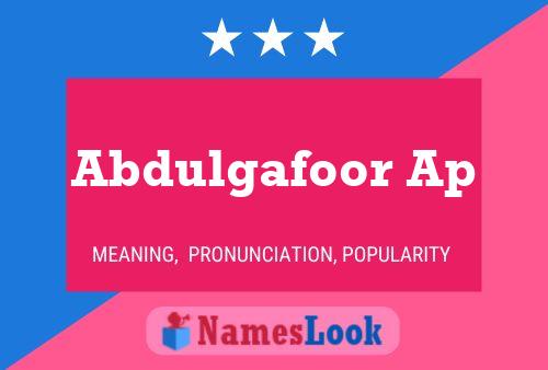 Abdulgafoor Ap Name Poster