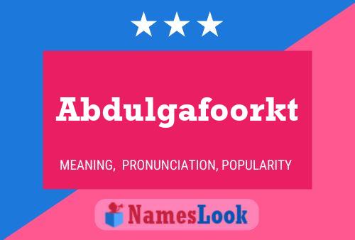 Abdulgafoorkt Name Poster