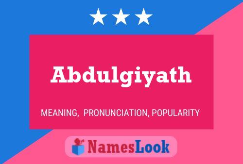 Abdulgiyath Name Poster