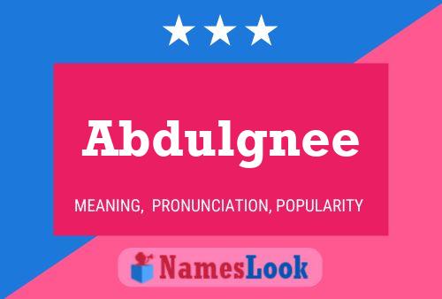 Abdulgnee Name Poster