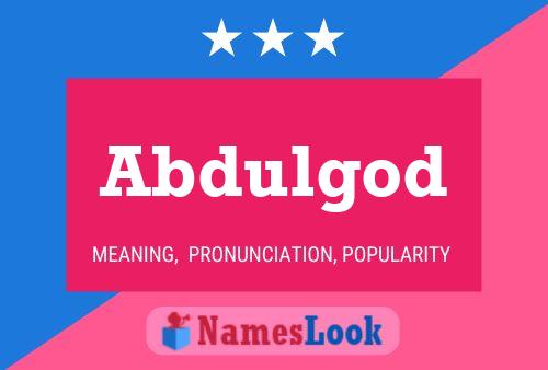 Abdulgod Name Poster