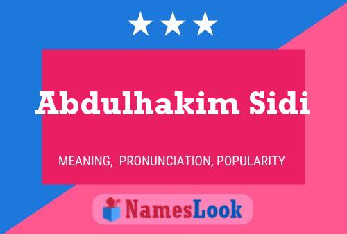 Abdulhakim Sidi Name Poster