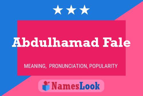 Abdulhamad Fale Name Poster