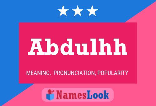 Abdulhh Name Poster