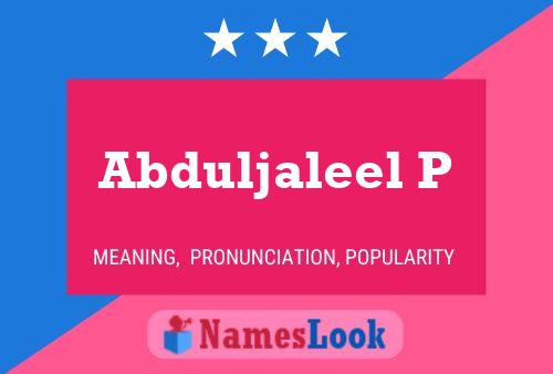 Abduljaleel P Name Poster