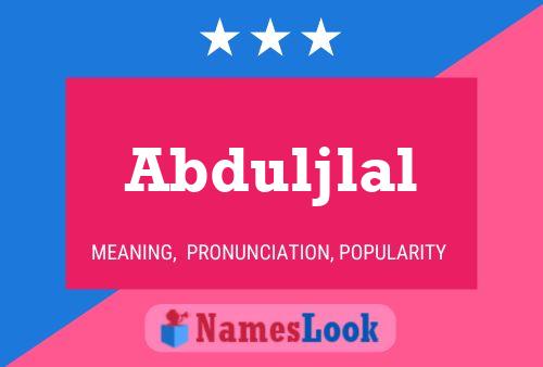 Abduljlal Name Poster