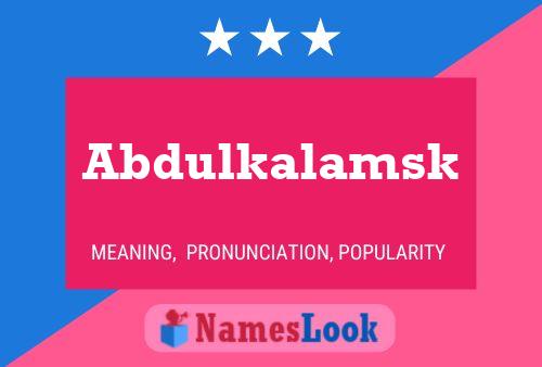 Abdulkalamsk Name Poster