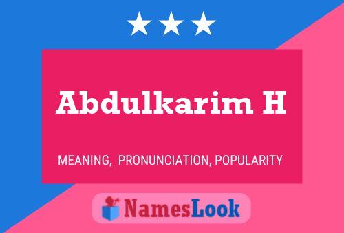 Abdulkarim H Name Poster