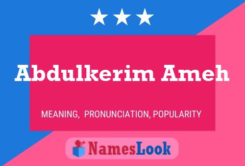 Abdulkerim Ameh Name Poster