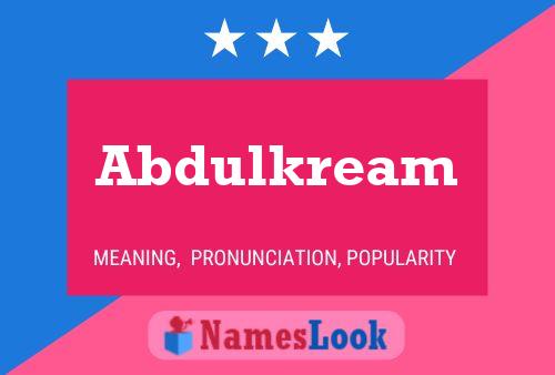 Abdulkream Name Poster