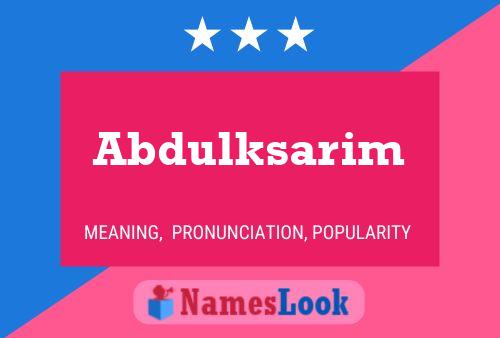 Abdulksarim Name Poster